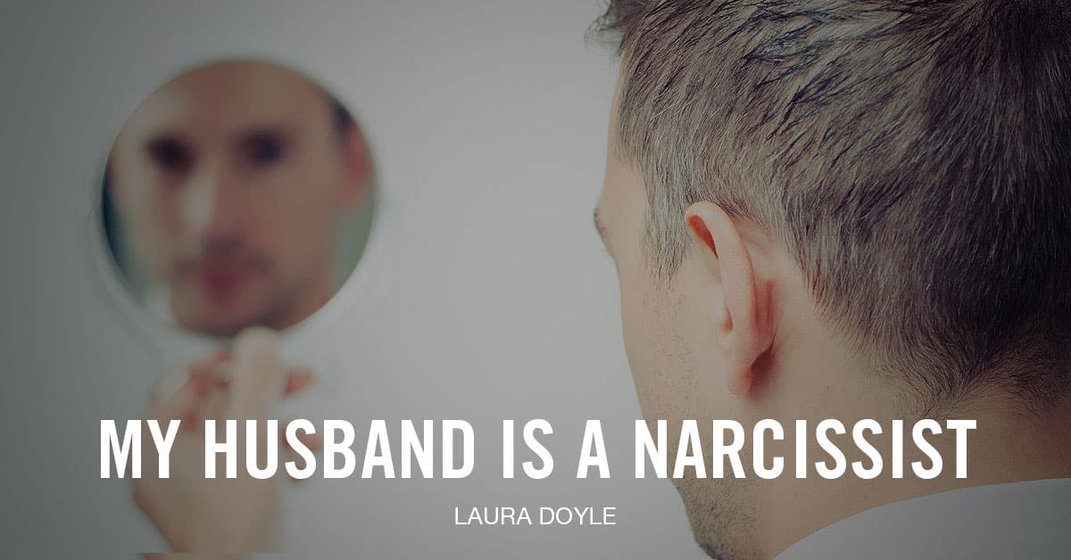 What Is a Narcissistic Husband